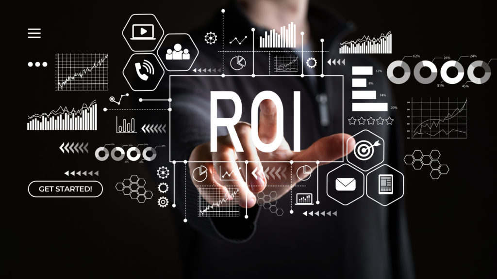 Do You Know Your ROI? How to Measure Your Business ROI: