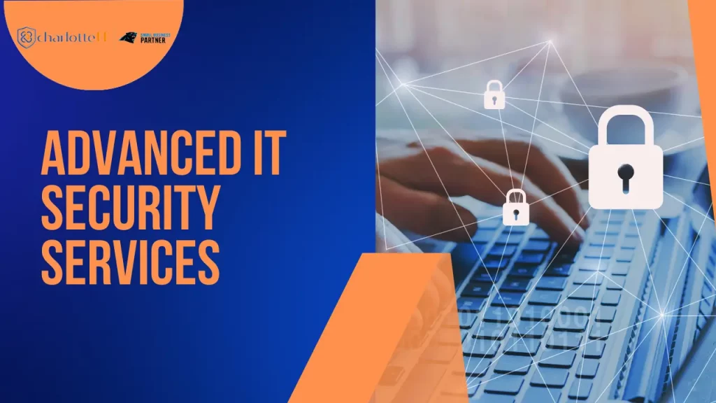 ADVANCED IT SECURITY SERVICES in charlotte, nc