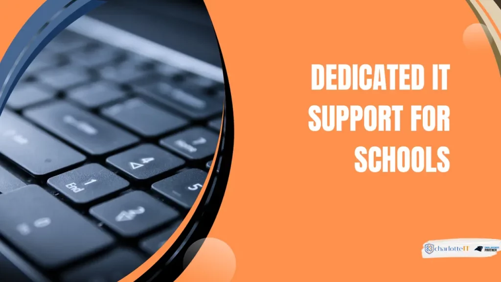 dedicated it support for school